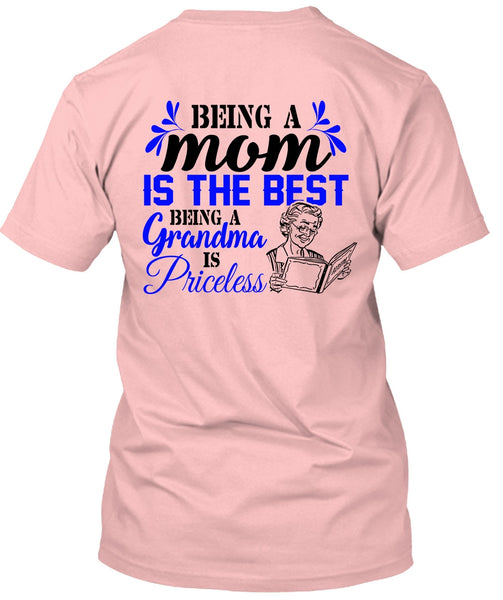 Being A Mom Is The Best T Shirt, Loving T Shirt