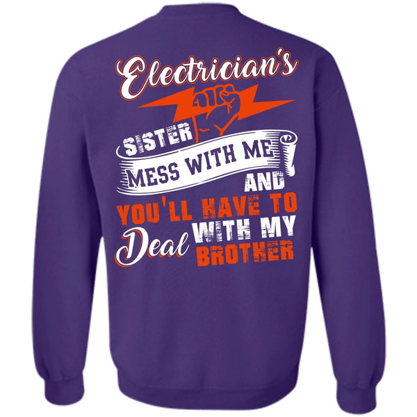 Deal With My Brother T Shirt, I Love Electrician Sweatshirt