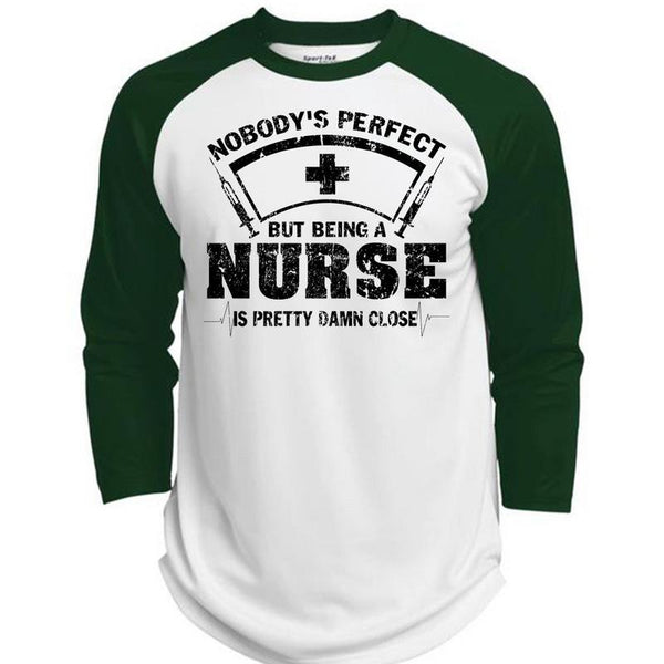 Being A Nurse Is Pretty Damn Close T Shirt, Being A Nurse T Shirt, Awesome T-Shirts  (Polyester Game Baseball Jersey)