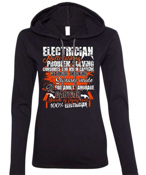 Electrician Multitasking T Shirt, Flying Tools 100% Electrician T Shirt (Anvil Ladies Ringspun Hooded)