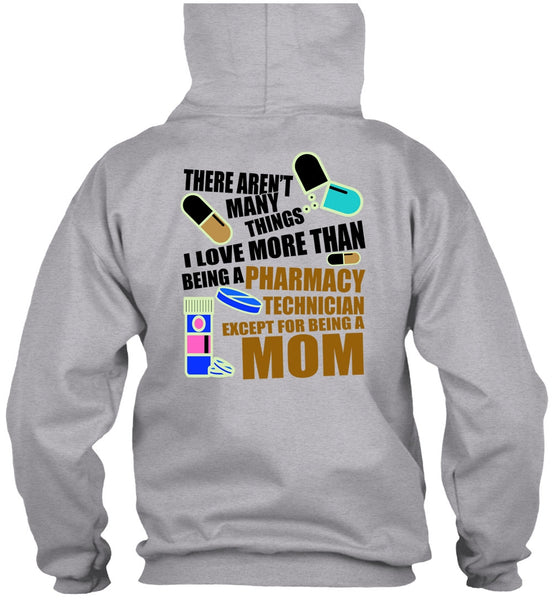 Being A Pharmacy Technician T Shirt, I Love Doctor T Shirt