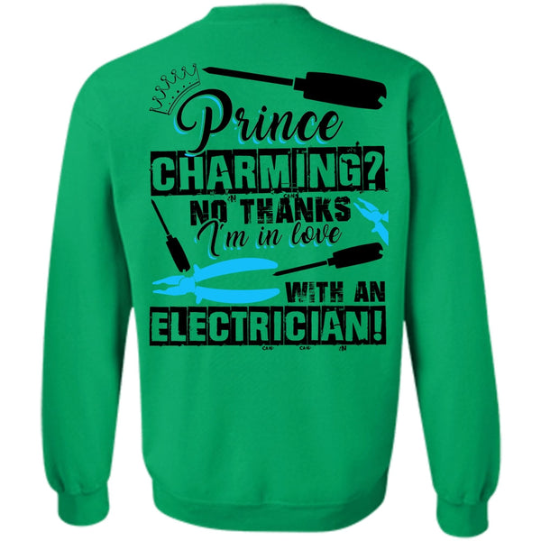 I Love Electrician T Shirt, I'm In Love With An Electrician Sweatshirt
