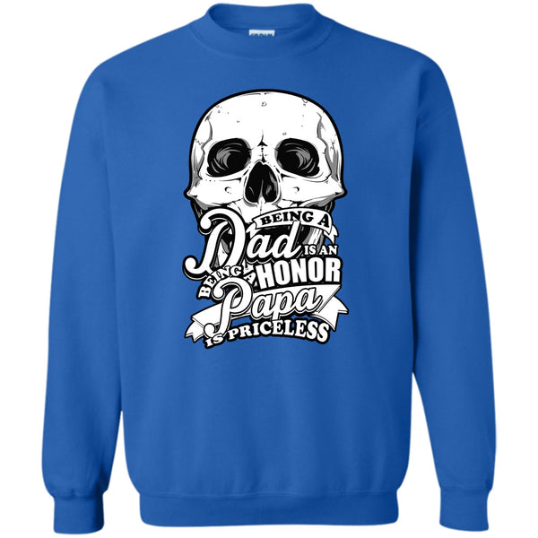 Being A Papa Is Priceless T Shirt, Father's Day Gift Sweatshirt