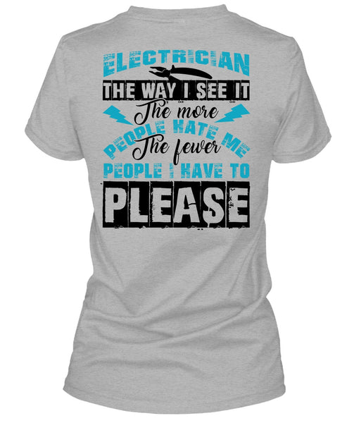 Electrician The Way T Shirt, Being An Electrician T Shirt