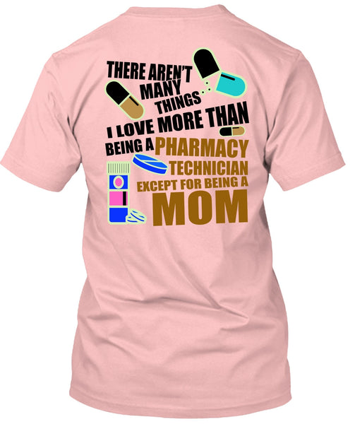 Being A Pharmacy Technician T Shirt, I Love Doctor T Shirt