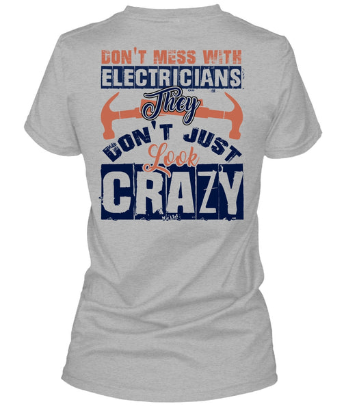 Don't Mess With Electricians T Shirt, I Love Electrician T Shirt