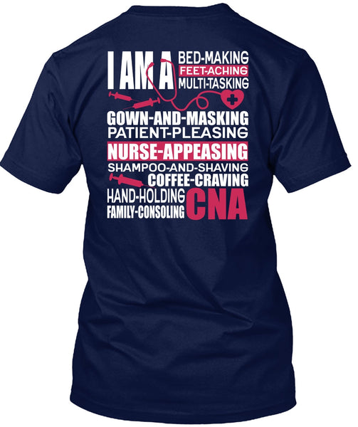 Family Consoling CNA T Shirt, Patient Pleasing T Shirt