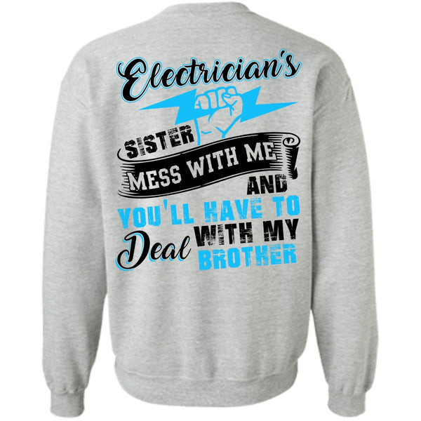 I Love Electrician T Shirt, Electrician's Sister Sweatshirt