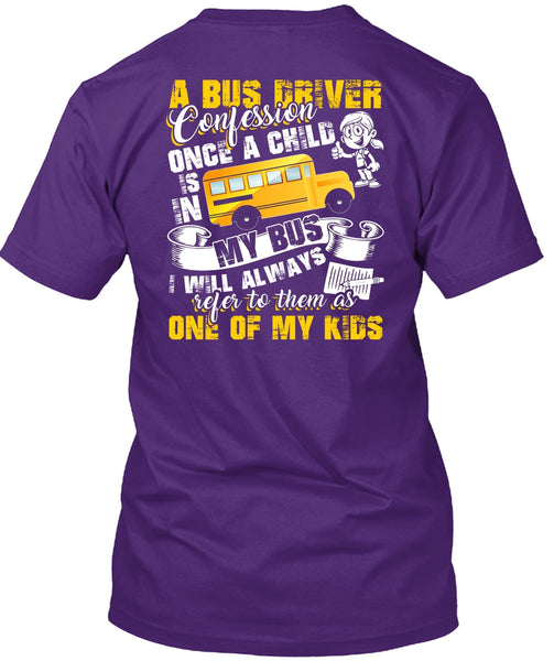 A Bus Driver Confession Once A Child T Shirt, I Love Bus T Shirt