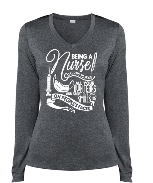 Being A Nurse Means To Hold T Shirt, Being A Nurse T Shirt, Cool Shirt (Ladies LS Heather V-Neck)