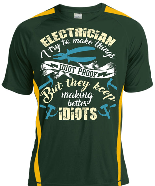 Electrician I Try To Make Things T Shirt, Being An Electrician T Shirt, Cool Shirt