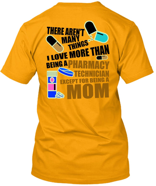 Being A Pharmacy Technician T Shirt, I Love Doctor T Shirt