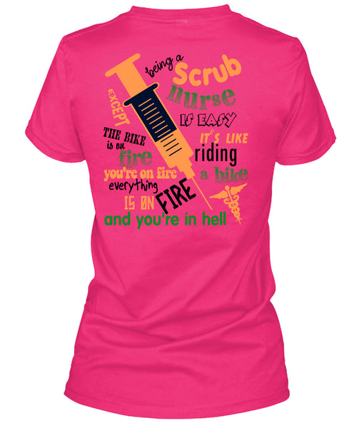 Being A Scrub Nurse Is Easy T Shirt, Being A Doctor T Shirt