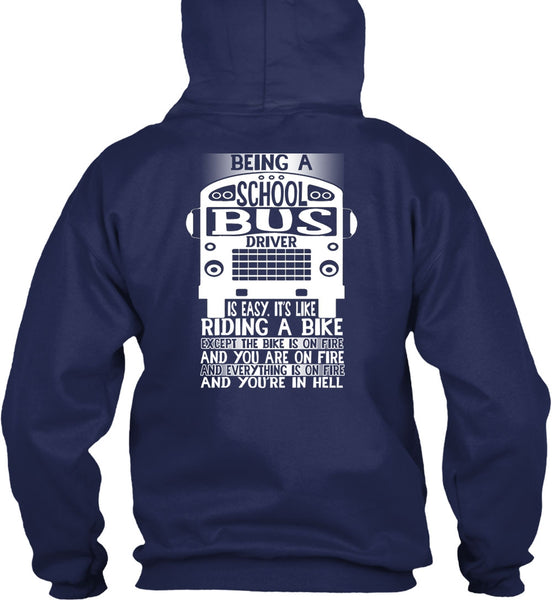 Being A School Bus Driver T Shirt, Riding A Bike T Shirt
