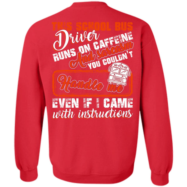 Runs On Caffeine T Shirt, I Love Bus Sweatshirt