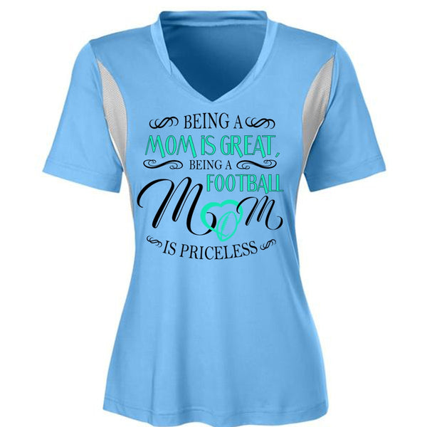 Being A Mom Is Great T Shirt, Being A Football Mom Is Priceless T Shirt, Favorite T Shirt
