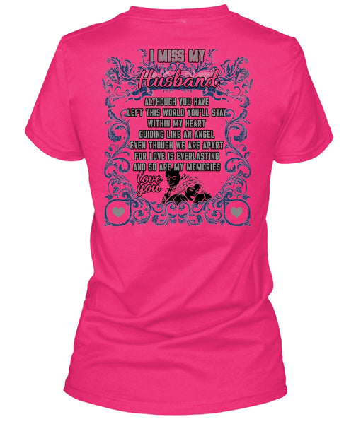 I Miss My Husband T Shirt, I Love Husband T Shirt