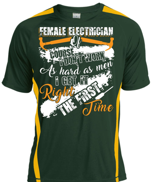 Female Electrician Of Course T Shirt, Being An Electrician T Shirt, Cool Shirt