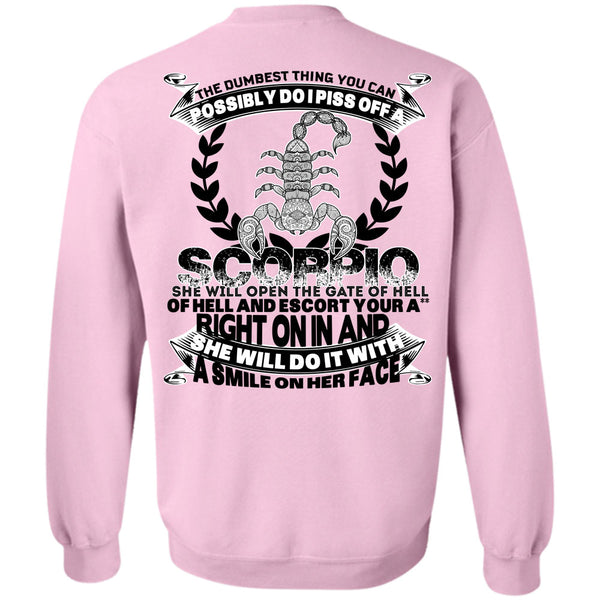 Being A Scorpio T Shirt, I Piss Off A Scorpio Sweatshirt