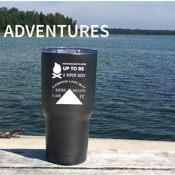 I'd Grow Up To Be A Camping Lady Tumbler 30 oz Stainless Steel, Cool Girls Travel Mug