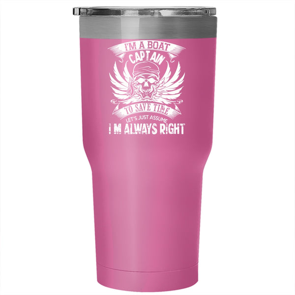 I'm A Boat Captain Tumbler 30 oz Stainless Steel, I Love Boating Travel Mug