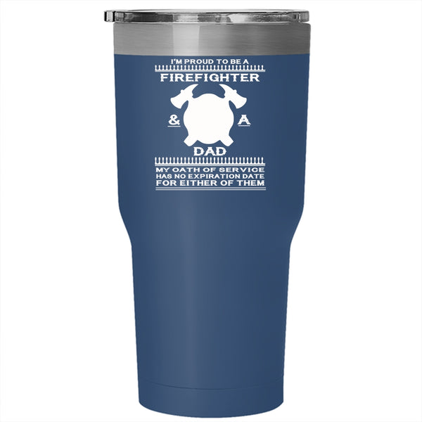 I'm Proud To Be A Firefighter And A Dad Tumbler, Cool Daddy Mug
