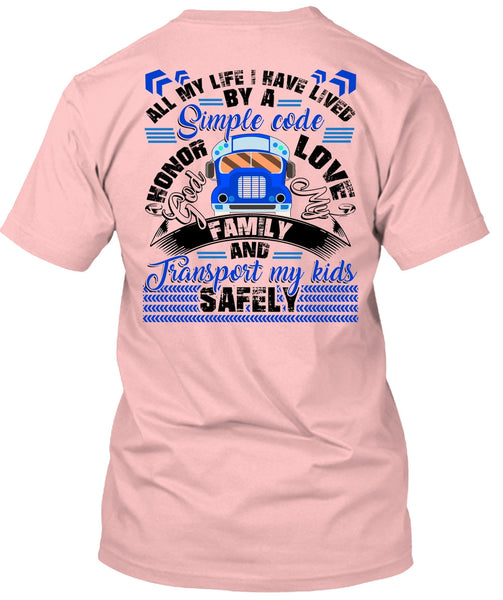 God My Family T Shirt, Transport My Kids Safely T Shirt