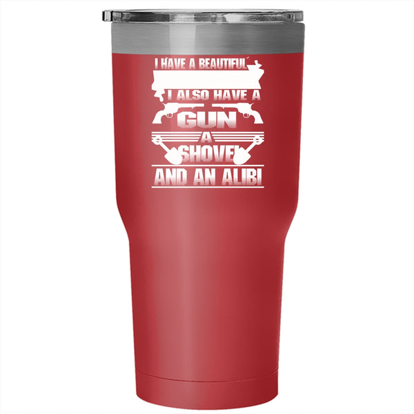 I Have A Beautiful Daughter Tumbler 30 oz Stainless Steel, Gift For My Dad Travel Mug