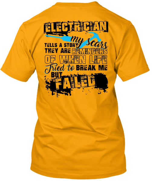 Electrician Tells A Story My Scars T Shirt, I Love Electrician T Shirt
