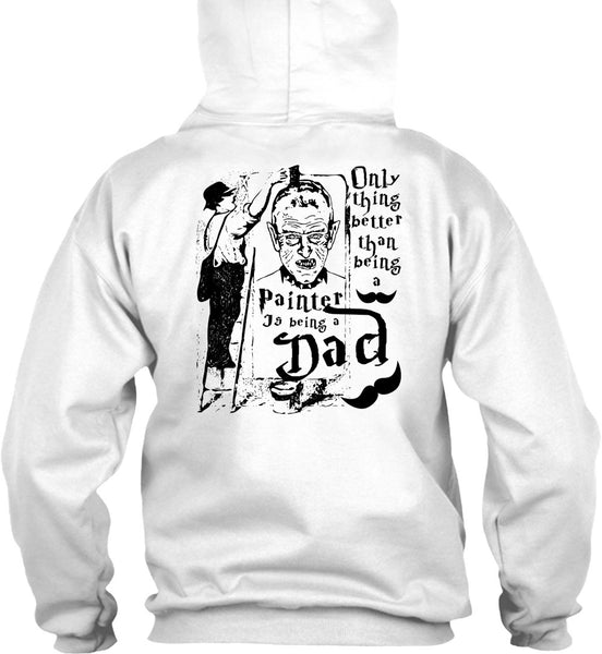 Being A Painter T Shirt, I Love Painter T Shirt