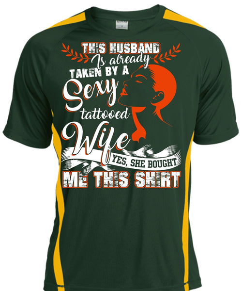 This Husband Is Already Taken By A Tattooed Wife T Shirt, Being A Wife T Shirt, Cool Shirt