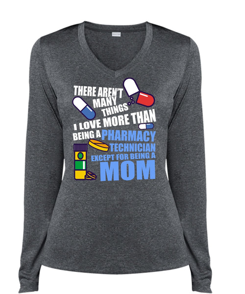 Being A Pharmacy Technician T Shirt, Being A Mom T Shirt, Cool Shirt (Ladies LS Heather V-Neck)