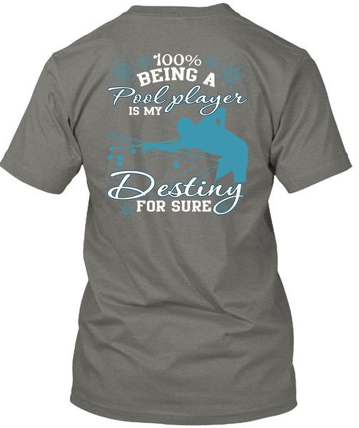 Being A Pool Player T Shirt, I Love Pool T Shirt