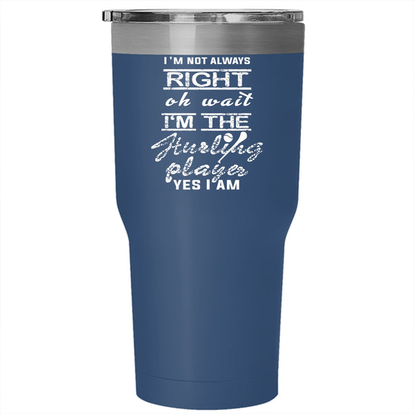 I'm The Hurling Player Tumbler 30 oz Stainless Steel, Cool Gift For Son Travel Mug