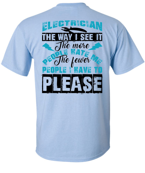 Electrician The Way T Shirt, Being An Electrician T Shirt