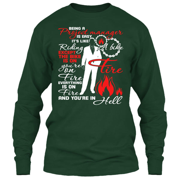 Being A Project Manager T Shirt, It's Easy It's Like Riding A Bike T Shirt