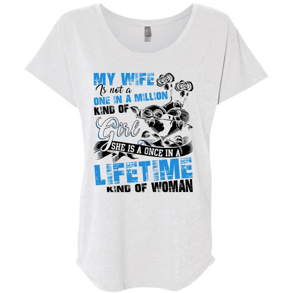 My Wife Is Not A One In A Million Kind Of Girl T Shirt, Being A Wife T Shirt, Awesome T-Shirts