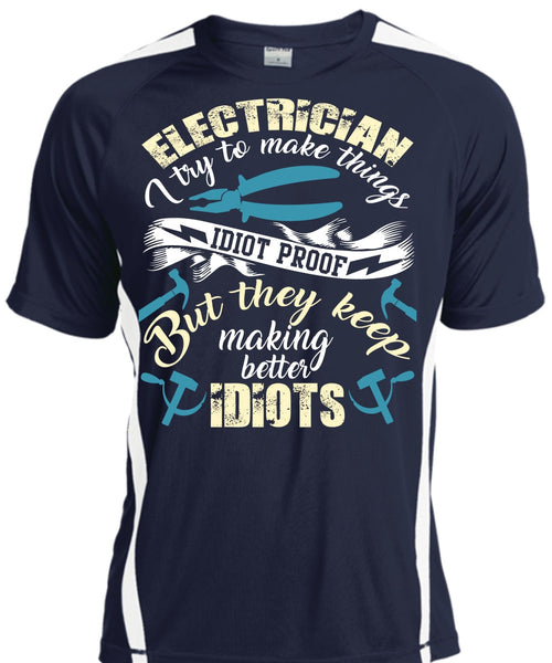 Electrician I Try To Make Things T Shirt, Being An Electrician T Shirt, Cool Shirt