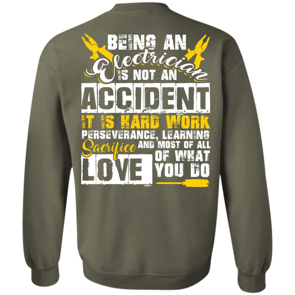 It Is Hard Work T Shirt, I Love Electrician Sweatshirt
