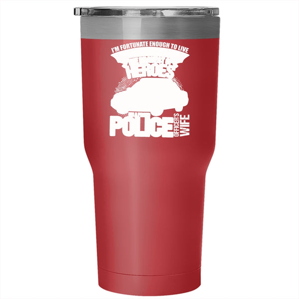 I'm A Proud Police Officer's Wife Tumbler 30 oz Stainless Steel, I Love My Police Officer Travel Mug
