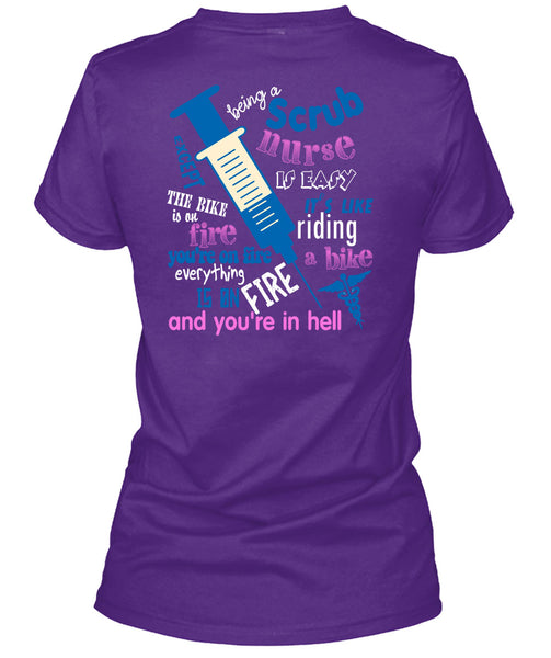 Being A Scrub Nurse Is Easy T Shirt, It Like Riding A Bike T Shirt