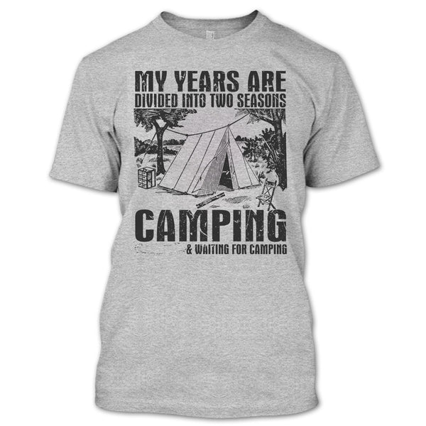 Two Seasons Camping T Shirt, Coolest Camper T Shirt