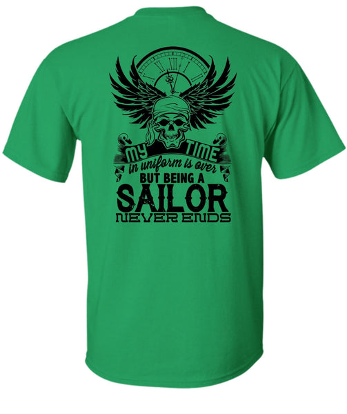 Being A Sailor Never Ends T Shirt, My Job T Shirt