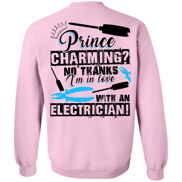 I Love Electrician T Shirt, I'm In Love With An Electrician Sweatshirt