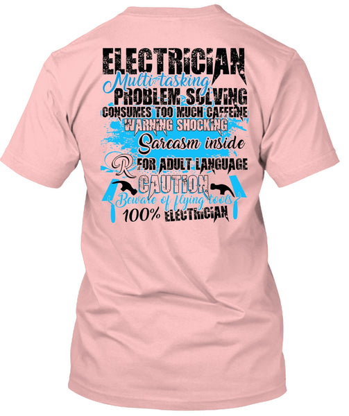 Electrician Multitasking T Shirt, I Love Electrician T Shirt