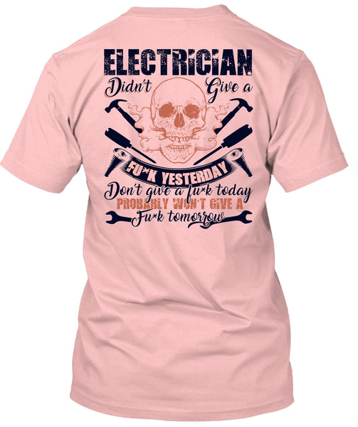 Calls Me An Electrician T Shirt, I Love Electrician T Shirt