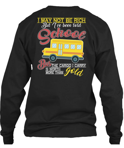 I've Been Told School Bus T Shirt, Being A Bus Driver T Shirt