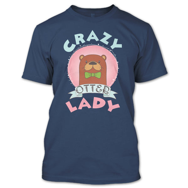 Crazy Otter Lady T Shirt, I Love Otter T Shirt