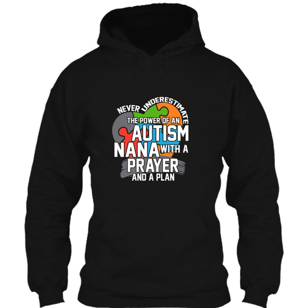 Never Underestimate T Shirt, The Power Of An Autism Nana T Shirt