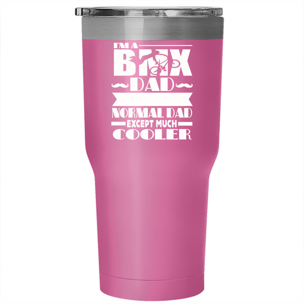 I'm A BMX Dad Tumbler 30 oz Stainless Steel, Cool Daddy Travel Mug